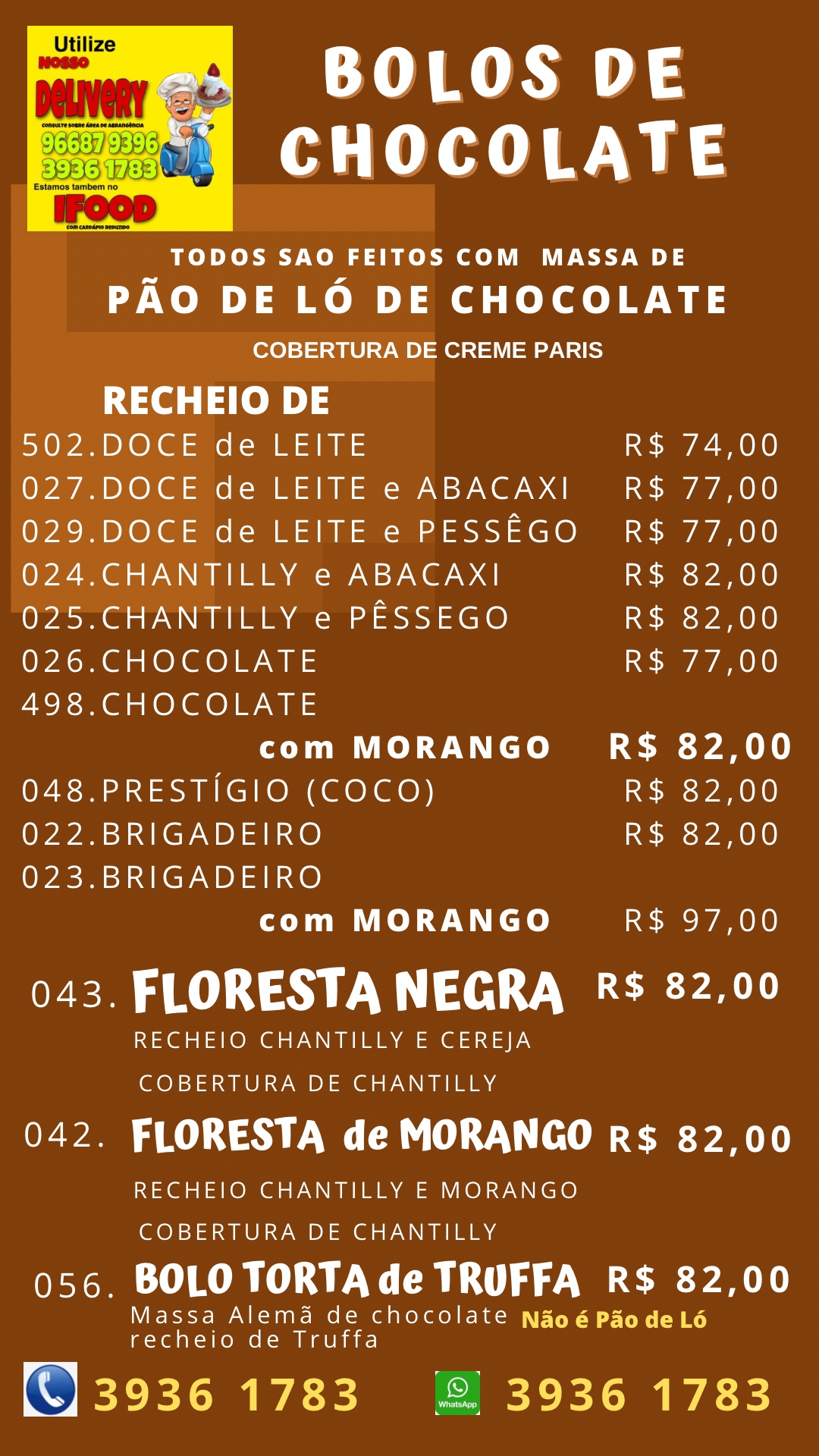 Cardápio Bolo Chocolate Grande